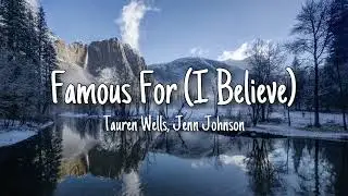 Famous For (I Believe) - Tauren Wells & Jenn Johnson (Karaoke)