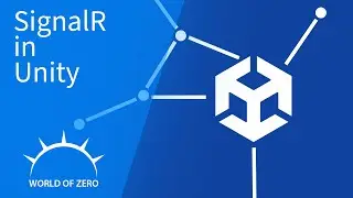 Adding Unity Support - SignalR in Unity - Part 2