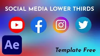Social Media Lower Thirds in After Effects - Template Free Download |Focus Effect by Hiran
