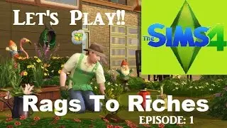 The Sims 4 | Let's Play | Rags To Riches - Episode 1