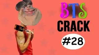 BTS Crack #28 - Kookie the Drunken Forever Alone Sailor