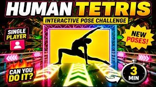 HUMAN TETRIS | Solo Challenge | Interactive Workout | Immersive Warm Up | Full Body Fitness Game