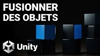 Tuto Unity : Fusionner des objets (Mesh Combine)
