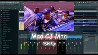 Mad CJ Mac - Come and take a ride. Fl Studio Remake FLP