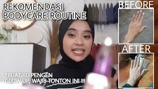 REKOMENDASI BODYCARE ROUTINE YG BIKIN GLOW UP | ITSMITA