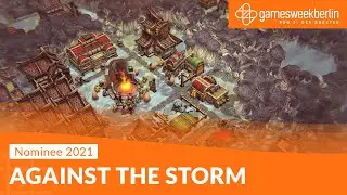 Live Pitch: AGAINST THE STORM - Dev Booster 2021 (Part 3/13) │ gamesweekberlin