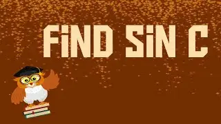Trigonometry - Find sin C
