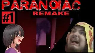 BACK UP BRO!! Paranoiac REMAKE [#1]