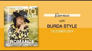 Burda Style October 2024 | Romance