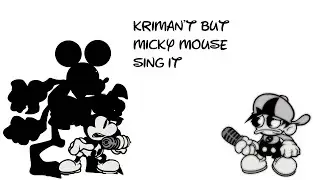 (fnf/suicide mouse/cover) kriman't but micky mouse sing it insted of MONKEYYYYy