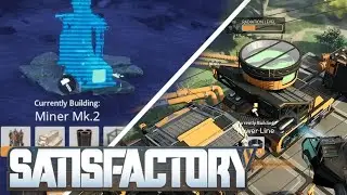 Satisfactory | Blenders & Miners | Ep. 24