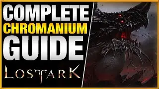 The Complete Guide to CHROMANIUM in Lost Ark | Guardian Raid Attack Patterns & Tips
