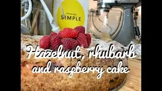Hazelnut, peach/rhubarb and raspberry cake - Ottolenghi - The Baking German