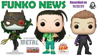 Funko News - November 22, 2021