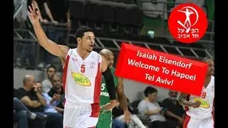 Isaiah Eisendorf Welcome To Hapoel Tel Aviv! ᴴᴰ | אייזאה אייזנדורף ברוך הבא להפועל ת"א