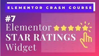 Elementor Star Ratings Widget | How to create star ratings on Website using Elementor