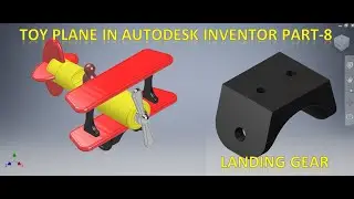 Toy Plane Assembly in Autodesk Inventor Part 8 || Inventor 3d Drawing tutorial for Beginners