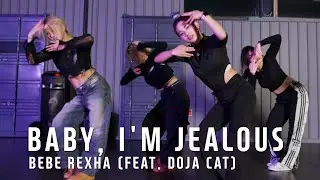 BABY, I'M JEALOUS - BEBE REXHA (FEAT. DOJA CAT) | BIZOO CHOREOGRAPHY | 1DAY CLASS
