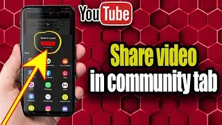 How To Share Video In Community Tab