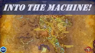 Into the Machine! Wow Quest | The Ringing Deeps