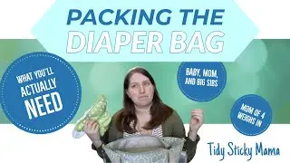 Diaper Bag Tips for 2022 | What's in My Diaper Bag? | How to Pack the Diaper Bag from a Mom of 4