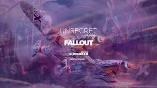 UNSECRET, Neoni - Fallout (SL Complex Bootleg) FREE DOWNLOAD