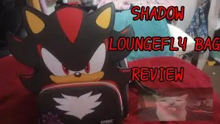 Shadow the hedgehog Loungefly bag (Review)