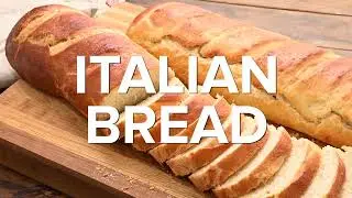 How to Make Italian Bread