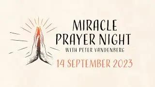Miracle Prayer Night