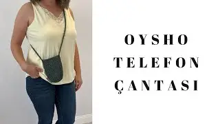 OYSHO 890 TL OLAN ÇANTASINI ÖRÜYORUZ #markachallenge