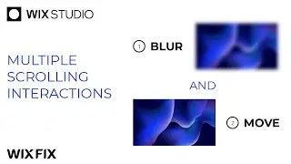 2 Scrolling Interactions on 1 Element in Wix Studio | Wix Fix