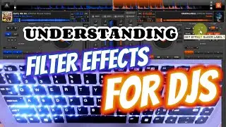 How to Use Filter Effect For Dj Mixing