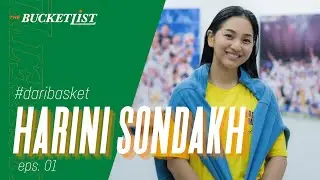 #daribasket Eps.1 Harini Sondakh