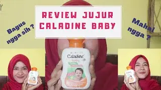 Review JUJUR pemakaian bedak CALADINE BABY,  beneran mengurangi gatal & kemerahan ?
