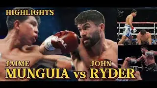 JAIME MUNGUIA VS JOHN RYDER FIGHT HIGHLIGHTS / KNOCKOUT
