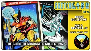 Marvel Card Character Collection | Ep 4  - Wolverine (Jon P  Santana Jr Edition)