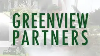 What We Do - by GREENVIEW PARTNERS
