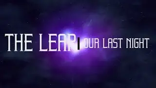 Our Last Night- The Leap Lyrics HD