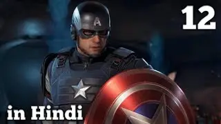 Marvel's Avengers | Walkthrough | Gameplay | Part 12 | in Hindi [SS FLAMES]
