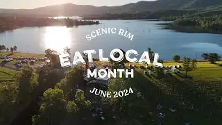 2024 Scenic Rim Eat Local Month Recap