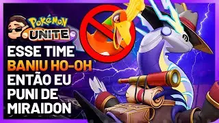 Esse Time BANIU O Meu Ho Oh... Entao eu Apelei | Pokemon Unite Ho Oh Gameplay