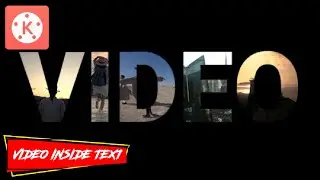 How to Place Video inside Text Like Premiere Pro | Kinemaster Tutorial