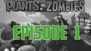 Plants vs Zombies | Tips and Tricks | Play Through Ep. 1