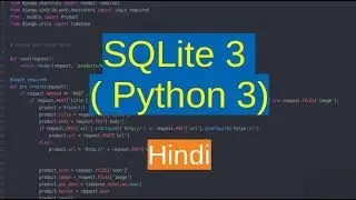 Python SQLite tutorial 1 - connecting database (हिंदी)