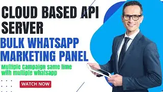 WhatsApp Cloud Based API Server For WhatsApp Marketing | Promote Your Business Today