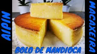 BOLO MANDIOCA BEM HÚMIDO