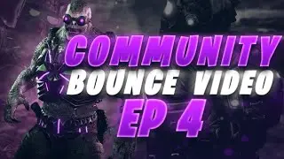 COMMUNITY BOUNCE EP4 (2K 60fps)