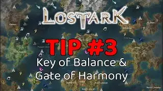 Lost Ark Tips : Key of Balance & Gate of Harmony | #3