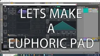 Vital - Euphoric Pad Sound Design for EDM