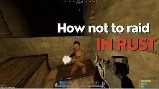 I FAILED A RAID IN RUST CONSOLE😫